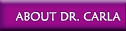 About Dr. Carla
